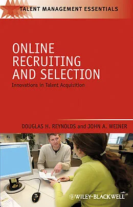 E-Book (pdf) Online Recruiting and Selection von Douglas H. Reynolds, John A. Weiner