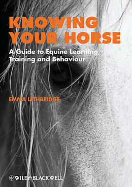 eBook (pdf) Knowing Your Horse de Emma Lethbridge