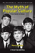 E-Book (pdf) The Myth of Popular Culture von Perry Meisel