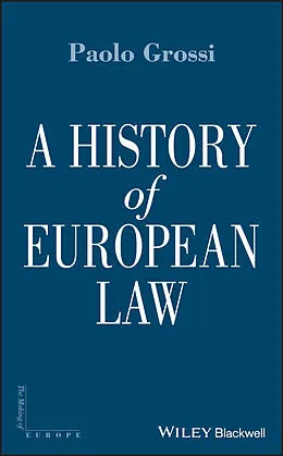 E-Book (pdf) A History of European Law von Paolo Grossi