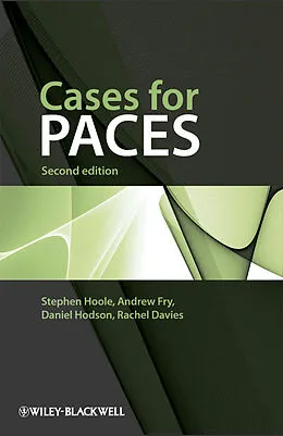 E-Book (pdf) Cases for PACES von Stephen Hoole, Andrew Fry, Daniel Hodson