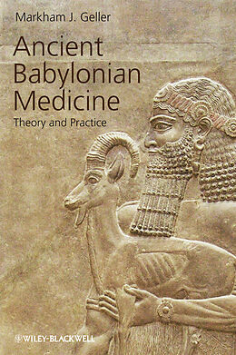 E-Book (pdf) Ancient Babylonian Medicine von Markham J. Geller