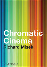 eBook (pdf) Chromatic Cinema de Richard Misek