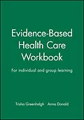 E-Book (pdf) Evidence-Based Health Care Workbook von Anna Donald