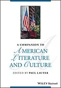 E-Book (pdf) A Companion to American Literature and Culture von Paul Lauter