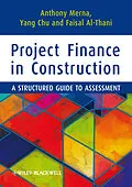 E-Book (pdf) Project Finance in Construction von Tony Merna, Yang Chu, Faisal F. Al-Thani