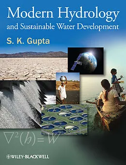 E-Book (pdf) Modern Hydrology and Sustainable Water Development, von S. K. Gupta
