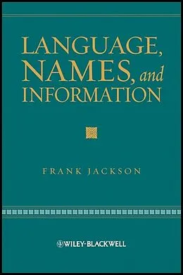 E-Book (pdf) Language, Names, and Information von Frank Jackson