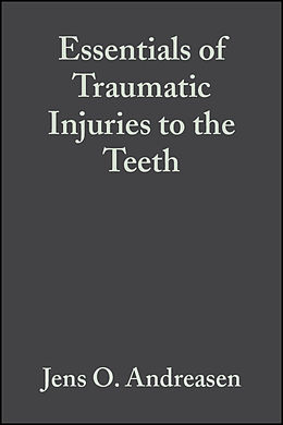 eBook (epub) Essentials of Traumatic Injuries to the Teeth de Jens O. Andreasen, Frances M. Andreasen