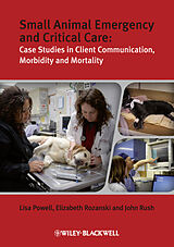 eBook (pdf) Small Animal Emergency and Critical Care de Lisa Powell, Elizabeth A. Rozanski, John E. Rush