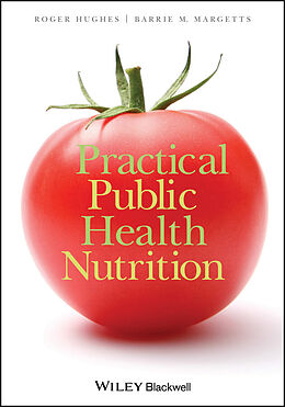 eBook (epub) Practical Public Health Nutrition de Roger Hughes