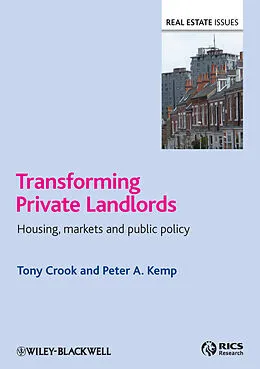 E-Book (pdf) Transforming Private Landlords von Tony Crook, Peter A. Kemp