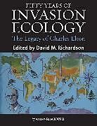 Fifty Years of Invasion Ecology