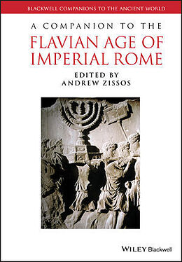 Livre Relié Companion to the Flavian Age C de Andrew (University of California At Irvine Zissos