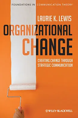 E-Book (pdf) Organizational Change von Laurie Lewis