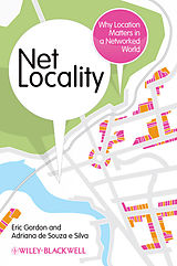 E-Book (epub) Net Locality von Eric Gordon, Adriana de Souza e Silva
