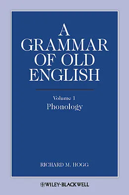 E-Book (pdf) A Grammar of Old English von Richard M. Hogg