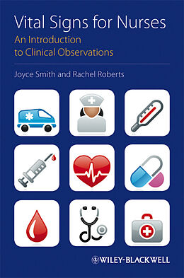 E-Book (epub) Vital Signs for Nurses von Joyce Smith, Rachel Roberts