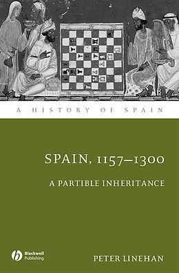 E-Book (epub) Spain, 1157-1300 von Peter Linehan