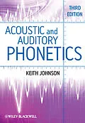 E-Book (pdf) Acoustic and Auditory Phonetics von Keith Johnson