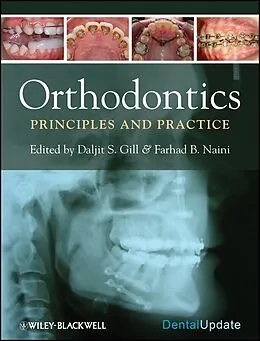 E-Book (epub) Orthodontics von Daljit S. Gill, Farhad B. Naini