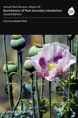 E-Book (epub) Annual Plant Reviews, Biochemistry of Plant Secondary Metabolism von Michael Wink
