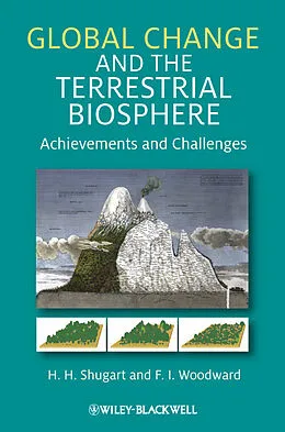 E-Book (epub) Global Change and the Terrestrial Biosphere von H. H. Shugart, F. I. Woodward
