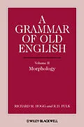 E-Book (epub) Grammar of Old English, Volume 2 von Richard M. Hogg, R. D. Fulk
