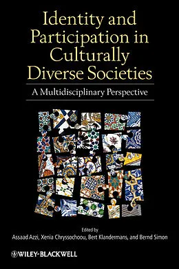 E-Book (epub) Identity and Participation in Culturally Diverse Societies von Assaad E. Azzi, Xenia Chryssochoou, Bert Klandermans