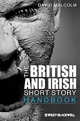 E-Book (pdf) The British and Irish Short Story Handbook von David Malcolm
