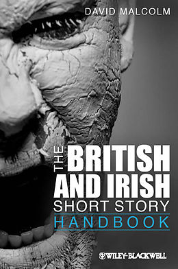 E-Book (pdf) The British and Irish Short Story Handbook von David Malcolm
