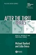 E-Book (epub) After the Three Italies von Michael Dunford, Lidia Greco