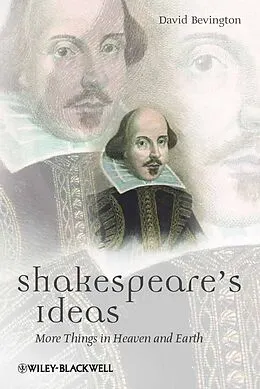 E-Book (epub) Shakespeare's Ideas von David Bevington