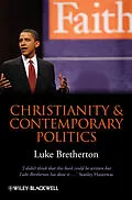E-Book (epub) Christianity and Contemporary Politics von Luke Bretherton