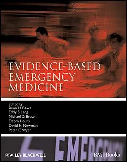 E-Book (epub) Evidence-Based Emergency Medicine von Brian Rowe, Eddy S. Lang, Michael D. Brown