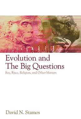 E-Book (epub) Evolution and the Big Questions von David N. Stamos