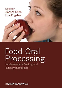 E-Book (pdf) Food Oral Processing von Jianshe Chen, Lina Engelen