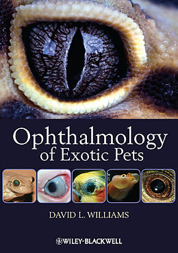 E-Book (epub) Ophthalmology of Exotic Pets von David L. Williams