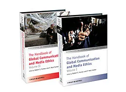 E-Book (epub) Handbook of Global Communication and Media Ethics von Robert S. Fortner, P. Mark Fackler