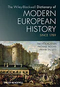 E-Book (pdf) The Wiley-Blackwell Dictionary of Modern European History Since 1789 von Nicholas Atkin, Michael Biddiss, Frank Tallett