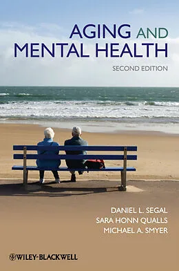 E-Book (pdf) Aging and Mental Health von Daniel L. Segal, Sara Honn Qualls, Michael A. Smyer