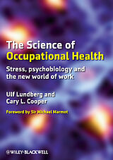 eBook (epub) Science of Occupational Health de Ulf Lundberg, Cary L. Cooper