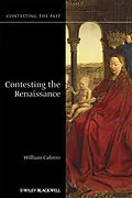 E-Book (epub) Contesting the Renaissance von William Caferro