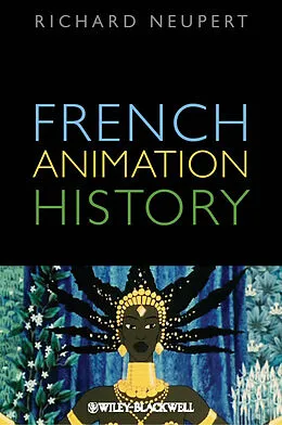 E-Book (pdf) French Animation History von Richard Neupert