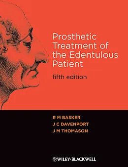 E-Book (pdf) Prosthetic Treatment of the Edentulous Patient von R. M. Basker, J. C. Davenport, J. M. Thomason