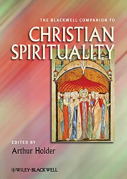 E-Book (epub) Blackwell Companion to Christian Spirituality von 