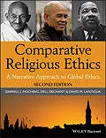E-Book (epub) Comparative Religious Ethics von Darrell J. Fasching, Dell deChant, David M. Lantigua