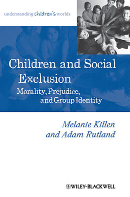eBook (epub) Children and Social Exclusion de Melanie Killen, Adam Rutland