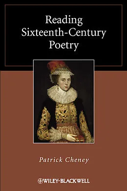 E-Book (pdf) Reading Sixteenth-Century Poetry von Patrick Cheney