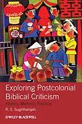 E-Book (epub) Exploring Postcolonial Biblical Criticism von R. S. Sugirtharajah
